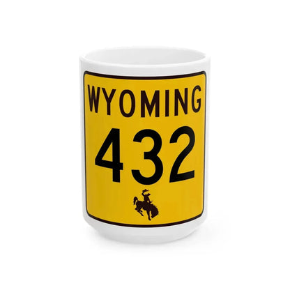 WY-432 (Wyoming) (Road Sign) White Coffee Mug 15oz - Go Mug Yourself