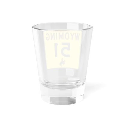 WY-51 (Wyoming) (Road Sign) Shot Glass 1.5oz - Go Mug Yourself