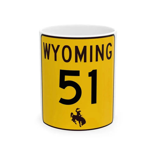 WY-51 (Wyoming) (Road Sign) White Coffee Mug 11oz - Go Mug Yourself