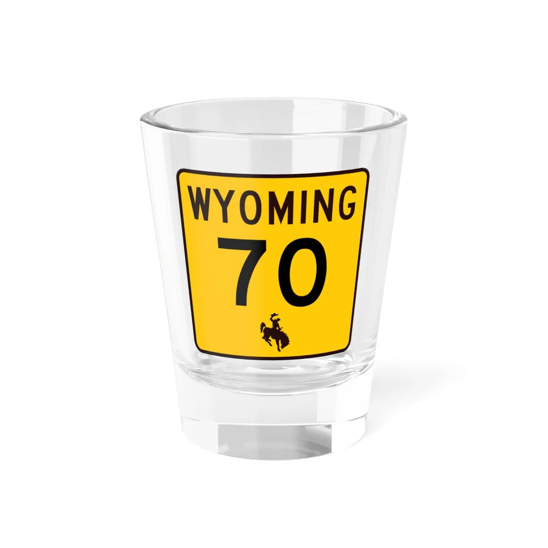 WY-70 (Wyoming) (Road Sign) Shot Glass 1.5oz 1.5oz - Go Mug Yourself