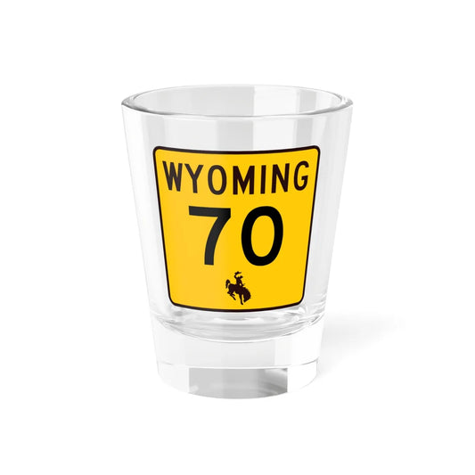 WY-70 (Wyoming) (Road Sign) Shot Glass 1.5oz 1.5oz - Go Mug Yourself