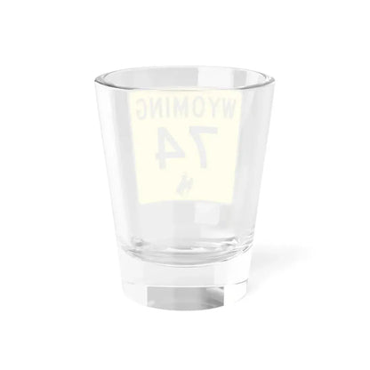 WY-74 (Wyoming) (Road Sign) Shot Glass 1.5oz - Go Mug Yourself