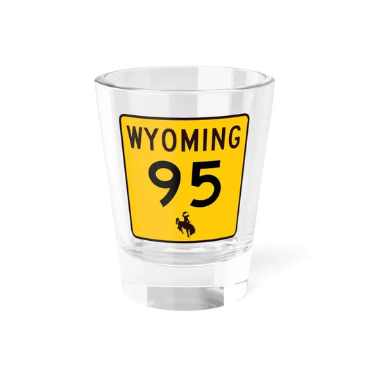 WY-95 (Wyoming) (Road Sign) Shot Glass 1.5oz 1.5oz - Go Mug Yourself