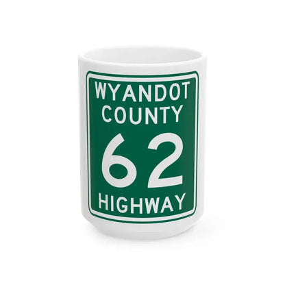 Wyandot County Route 62 OH (Ohio) (Road Sign) White Coffee Mug 15oz - Go Mug Yourself