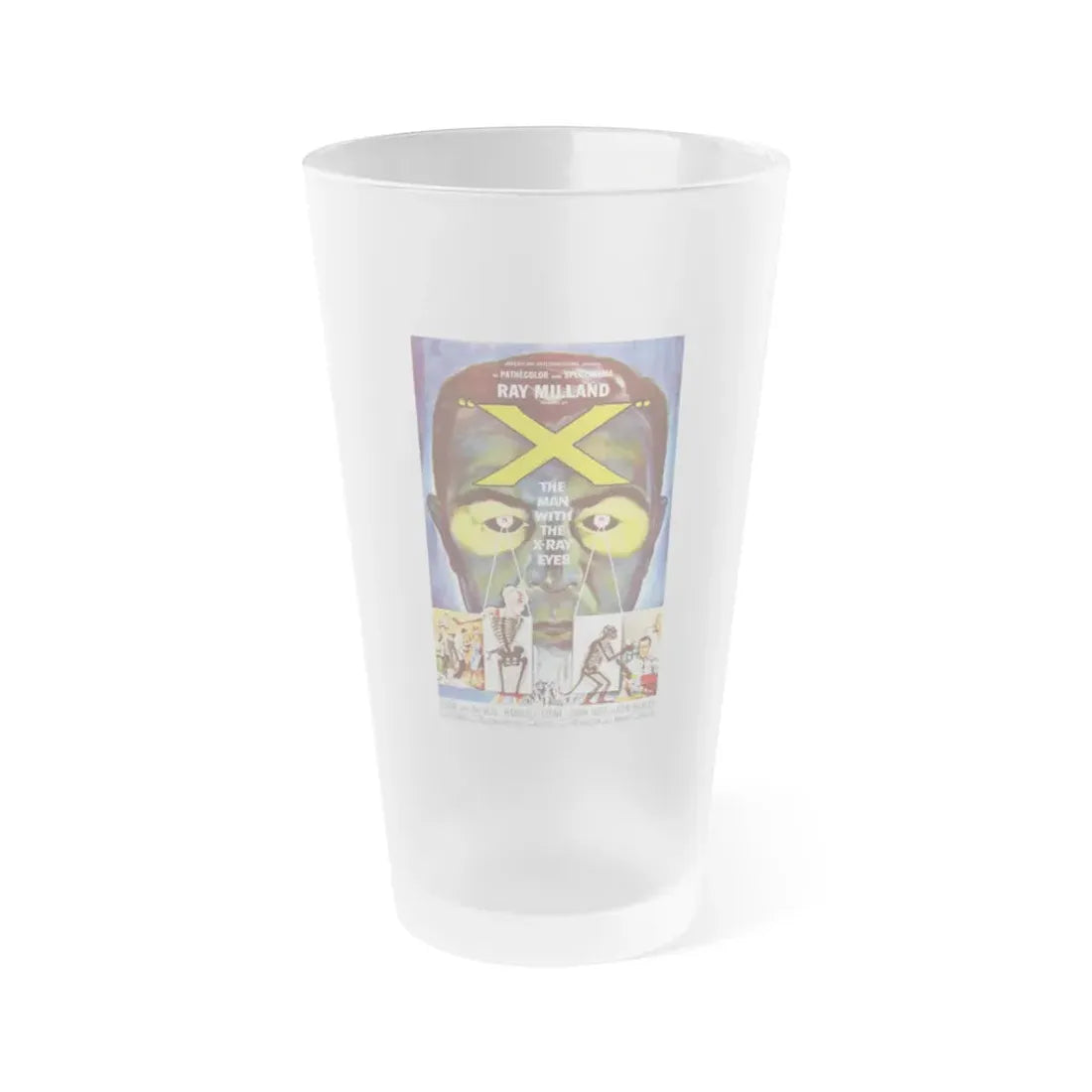 X - THE MAN WITH THE X - RAY EYES 1963 Movie Poster - Frosted Pint Glass 16oz Default Title - Go Mug Yourself