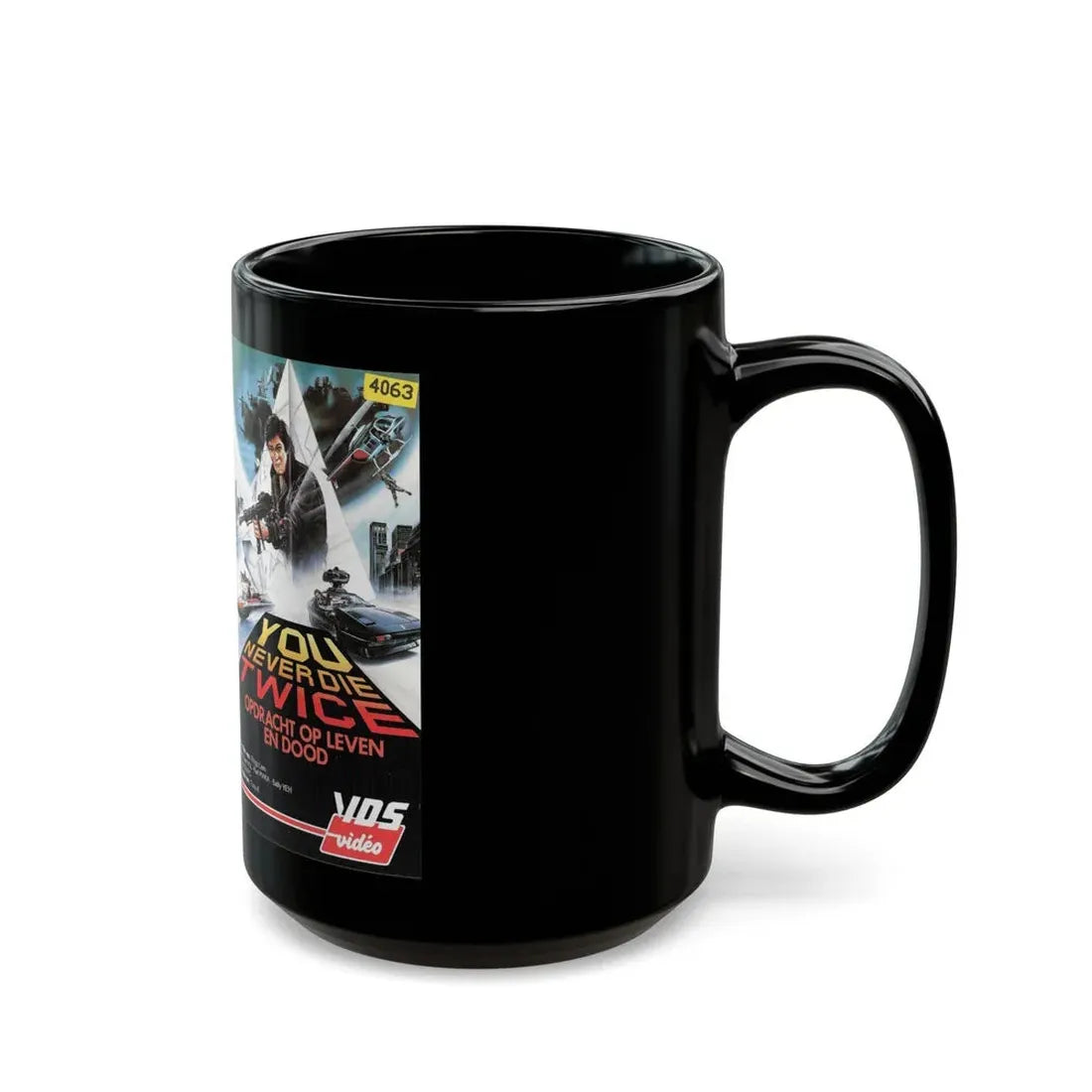 YOU NEVER DIE TWICE (VHS COVER) - Black Coffee Mug - Go Mug Yourself