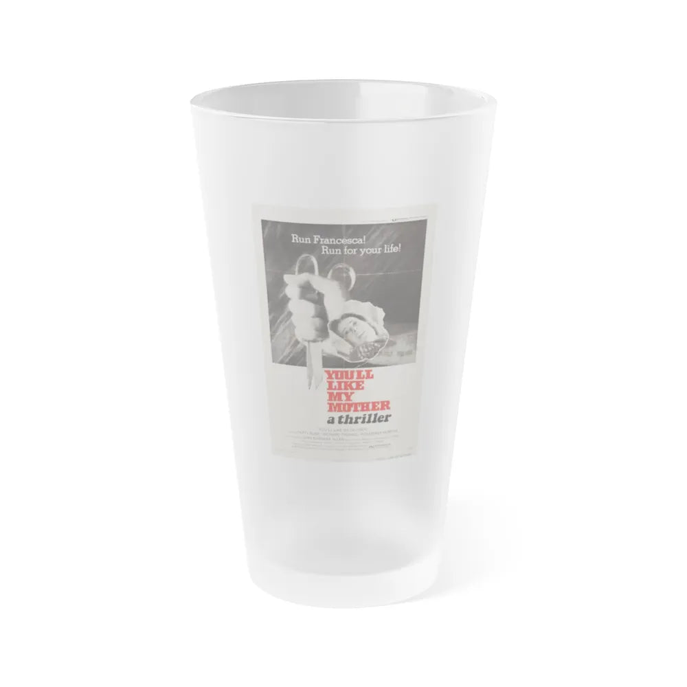 YOU'LL LIKE MY MOTHER 1972 Movie Poster - Frosted Pint Glass 16oz-Go Mug Yourself