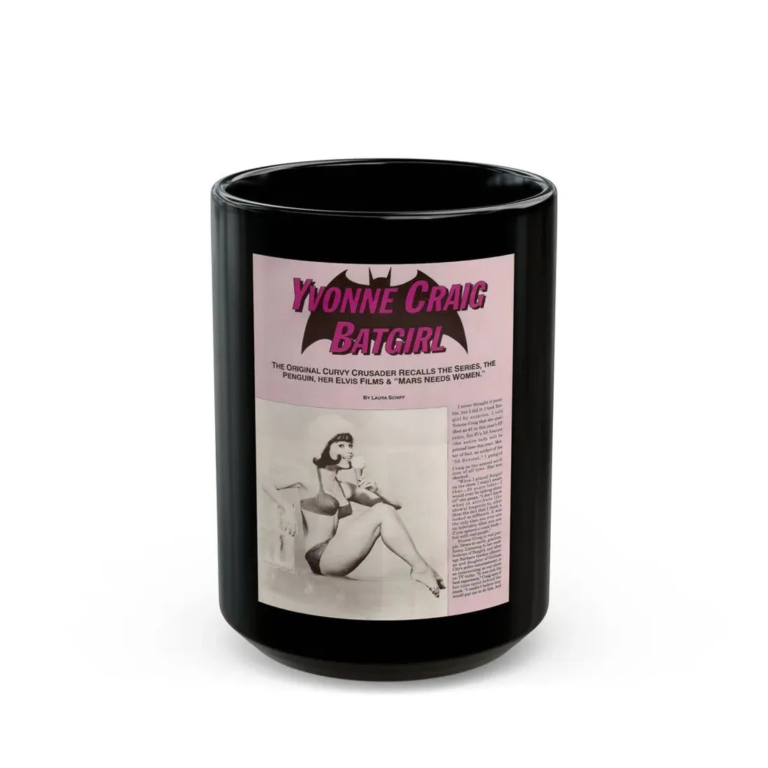 Yvonne Craig #209 - Femme Fatales Mag. December '98 Vol. 7 Issue #7 (Vintage Female Icon) Black Coffee Mug 15oz - Go Mug Yourself