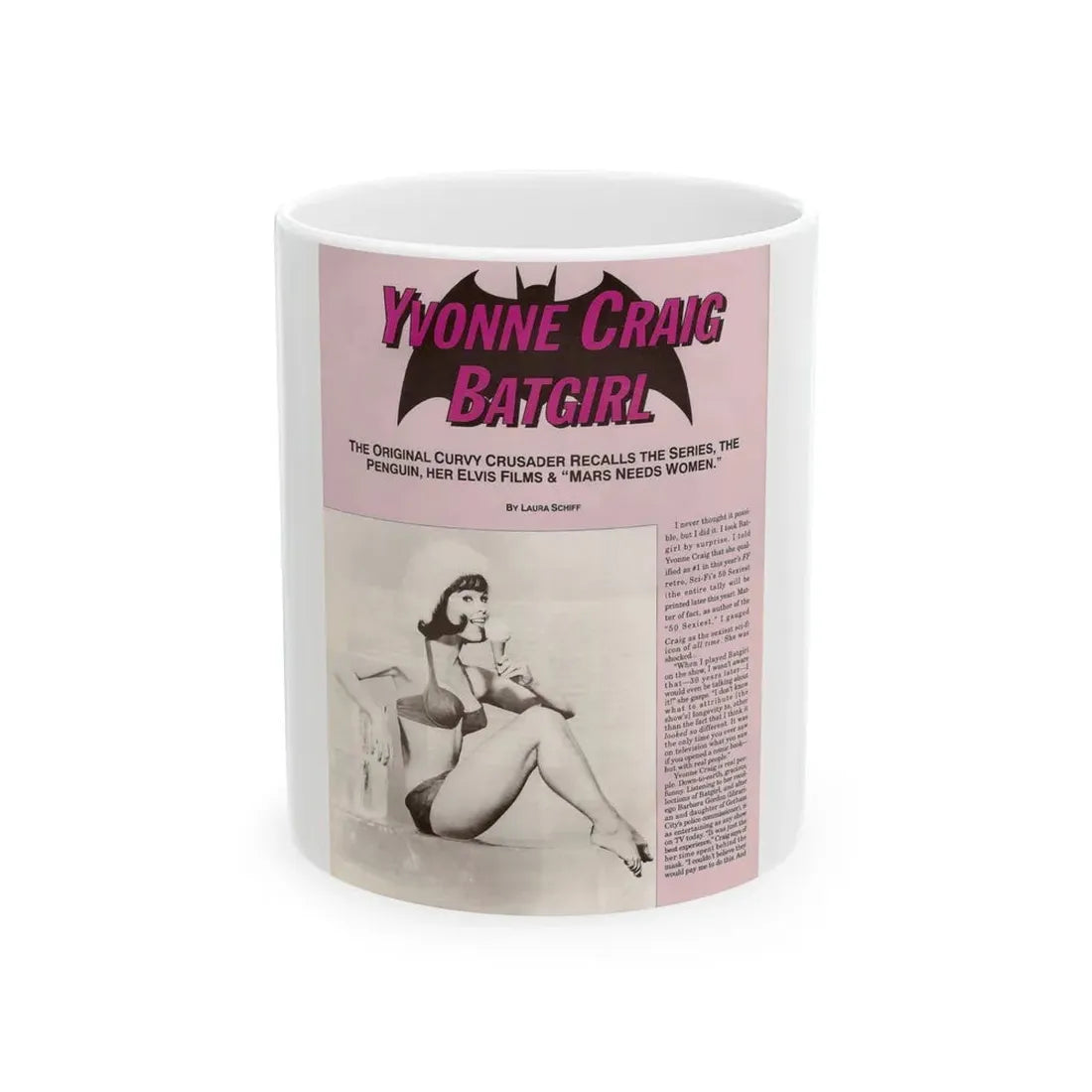 Yvonne Craig #209 - Femme Fatales Mag. December '98 Vol. 7 Issue #7 (Vintage Female Icon) White Coffee Mug 11oz - Go Mug Yourself