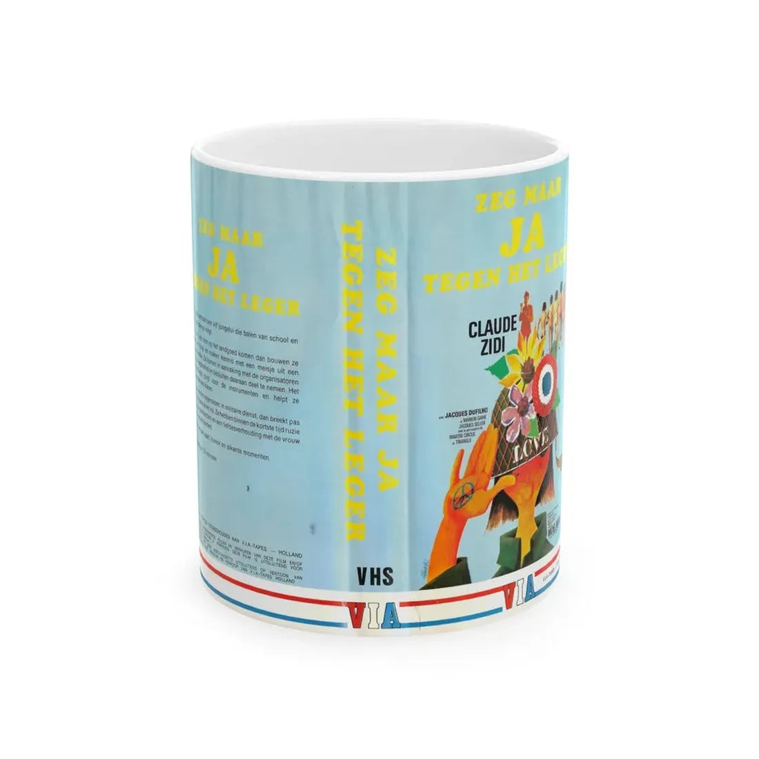 ZEG MAAR JA TEGEN HET LEGER (VHS COVER) - White Coffee Mug 11oz - Go Mug Yourself