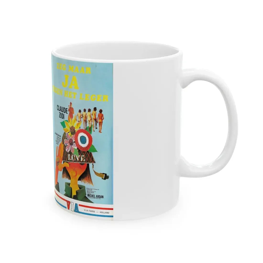 ZEG MAAR JA TEGEN HET LEGER (VHS COVER) - White Coffee Mug - Go Mug Yourself