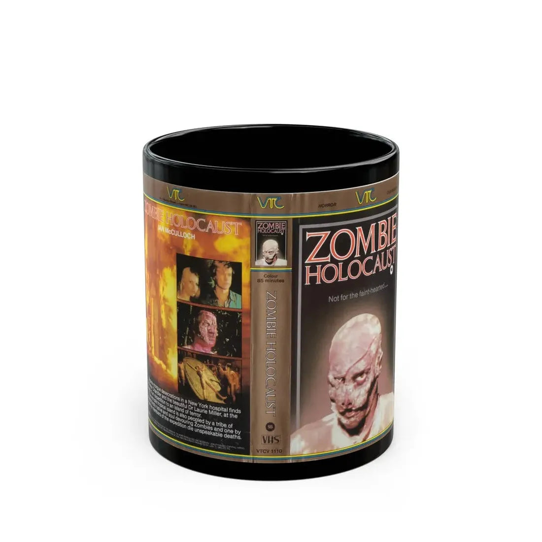 ZOMBIE HOLOCAUST VTC (VHS COVER) - Black Coffee Mug 11oz - Go Mug Yourself