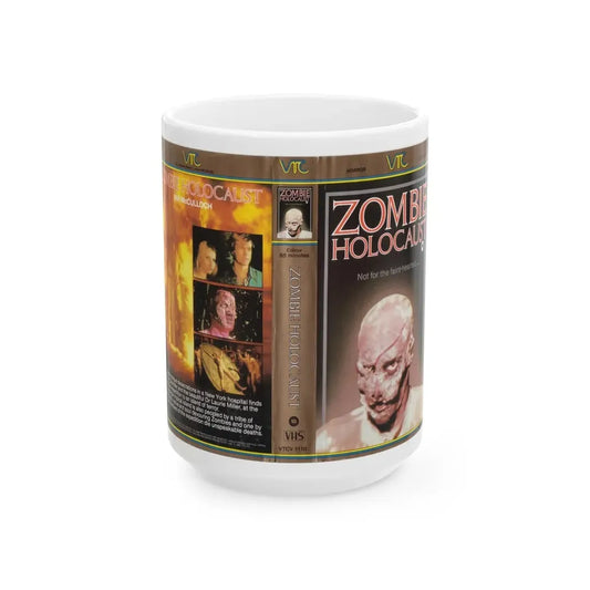 ZOMBIE HOLOCAUST VTC (VHS COVER) - White Coffee Mug 15oz - Go Mug Yourself
